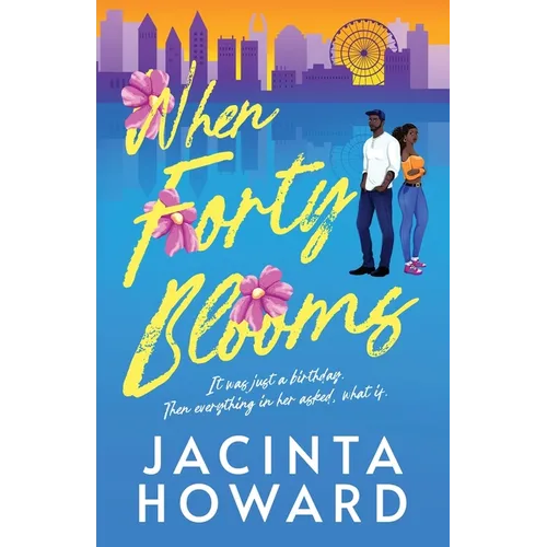 When Forty Blooms - Paperback - iShook Books