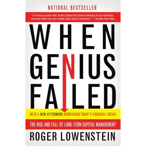 When Genius Failed: The Rise and Fall of Long - Term Capital Management - Paperback - iShook Books