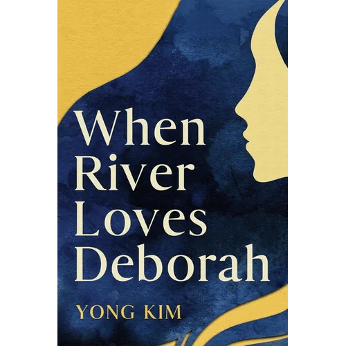 When River Loves Deborah - Paperback - iShook Books
