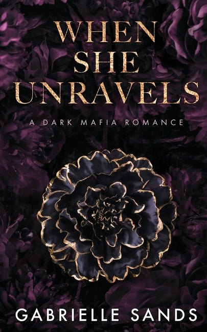 When She Unravels: A Dark Mafia Romance - iShook Books