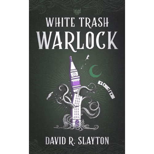 White Trash Warlock - Paperback - iShook Books