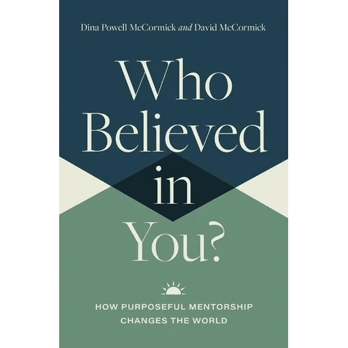 Who Believed in You: How Purposeful Mentorship Changes the World - Hardcover - iShook Books