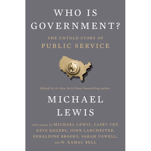 Who Is Government?: The Untold Story of Public Service - Hardcover - iShook Books