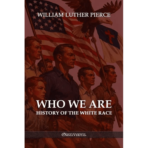 Who We Are: History of the White Race - Paperback - iShook Books