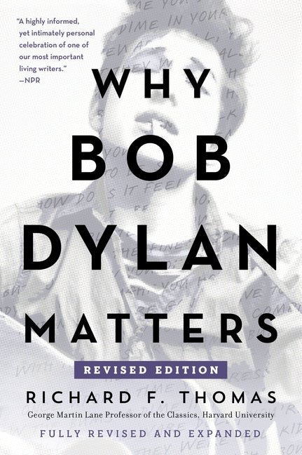 Why Bob Dylan Matters, Revised Edition - iShook Books