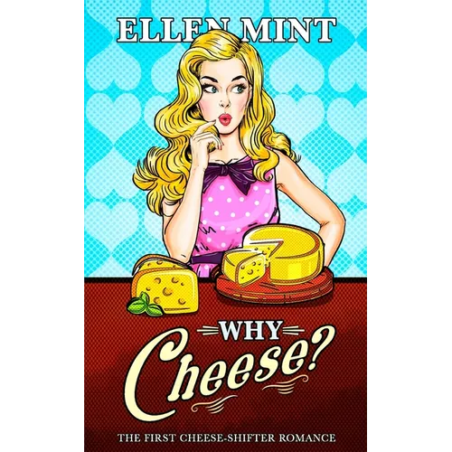 Why Cheese? - Paperback - iShook Books