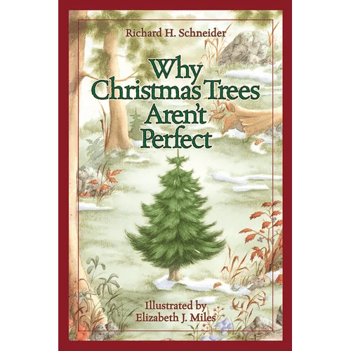 Why Christmas Trees Aren't Perfect - Hardcover - iShook Books