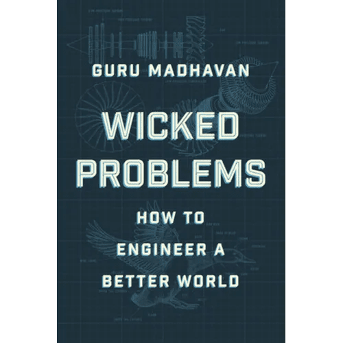 Wicked Problems: How to Engineer a Better World - Hardcover - iShook Books