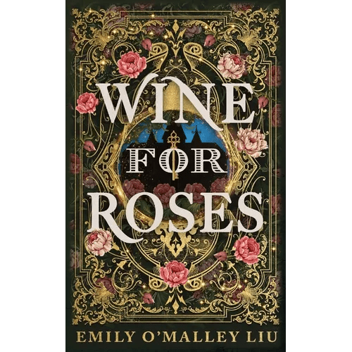 Wine for Roses - Paperback - iShook Books