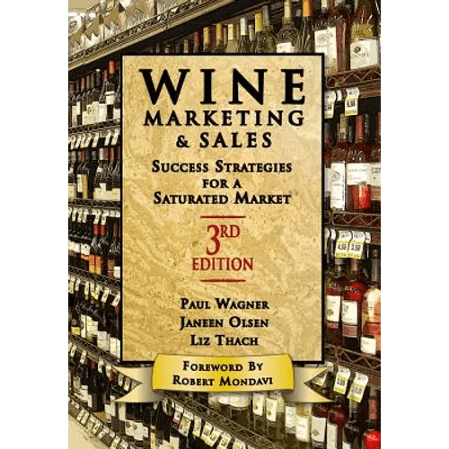 Wine Marketing and Sales, Third Edition: Success Strategies for a Saturated Market - Hardcover - iShook Books