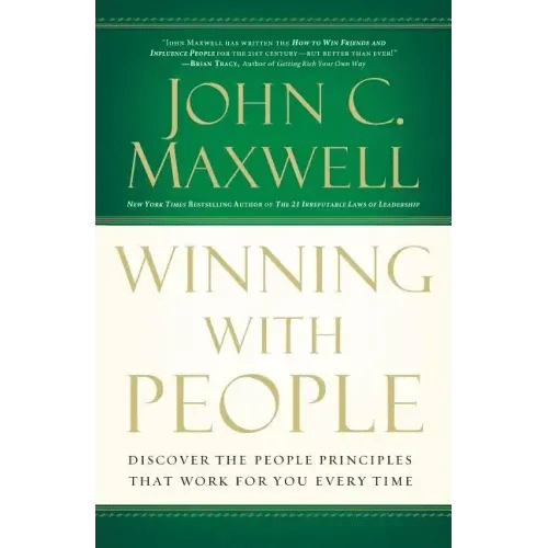 Winning with People: Discover the People Principles That Work for You Every Time - Paperback - iShook Books
