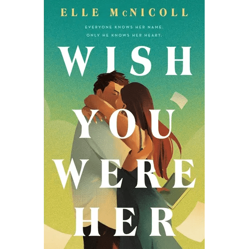 Wish You Were Her - Hardcover - iShook Books