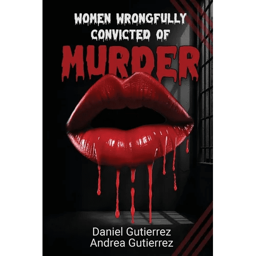 Women Wrongfully Convicted of Murder - Paperback - iShook Books
