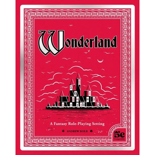 Wonderland: A Fantasy Role-Playing Setting - Hardcover - iShook Books