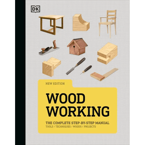 Woodworking: The Complete Step - By - Step Manual - Hardcover - iShook Books