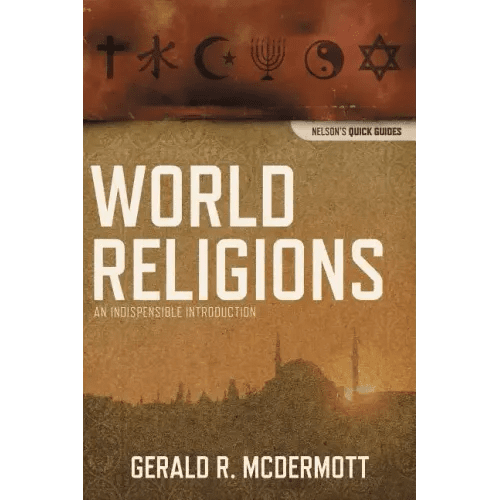 World Religions: An Indispensable Introduction - Paperback - iShook Books