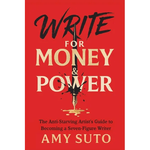 Write for Money and Power - Paperback - iShook Books