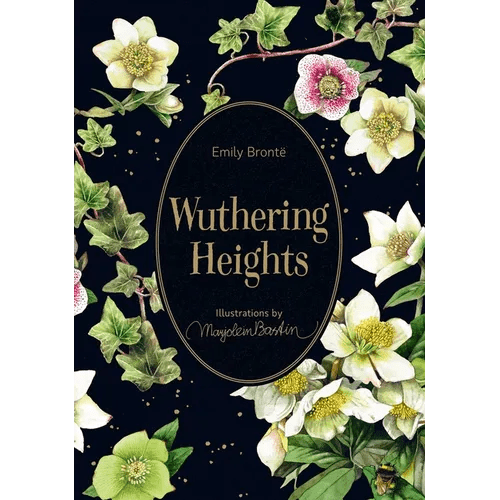 Wuthering Heights: Illustrations by Marjolein Bastin - Hardcover - iShook Books