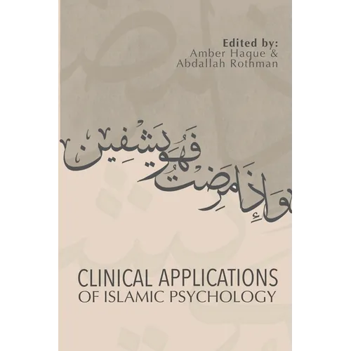 Clinical Applications of Islamic Psychology