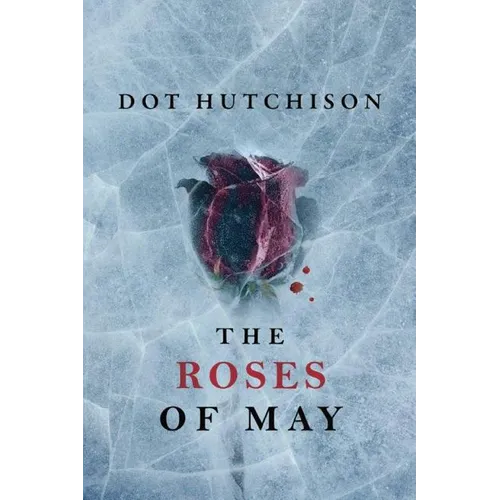 The Roses of May