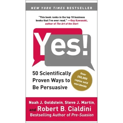Yes!: 50 Scientifically Proven Ways to Be Persuasive - Paperback - iShook Books