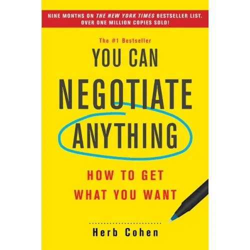 You Can Negotiate Anything: How to Get What You Want - Paperback - iShook Books
