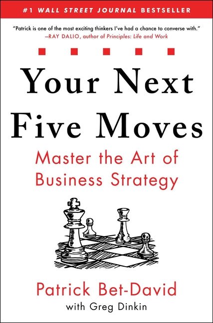 Your Next Five Moves: Master the Art of Business Strategy - iShook Books