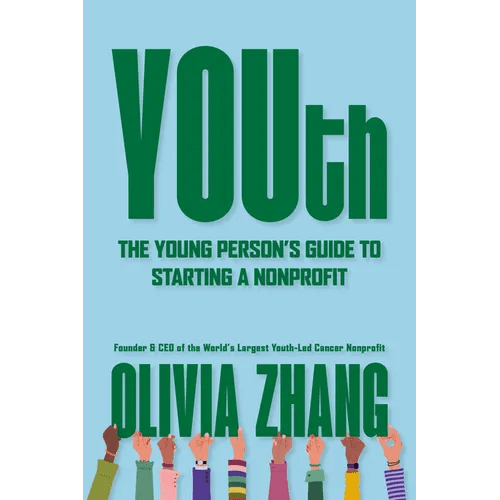Youth: The Young Person's Guide to Starting a Nonprofit - Paperback - iShook Books